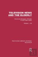 Television News And The Elderly