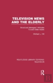 Television News And The Elderly