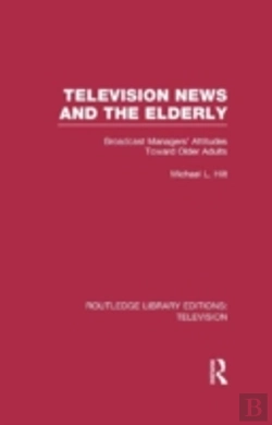 Bertrand.pt - Television News And The Elderly