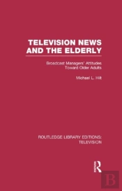 Television News And The Elderly