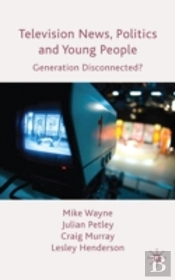 Television News Politics & Young People