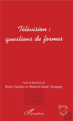 Bertrand.pt - Television ; Questions De Formes