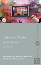 Television Studies: The Key Concepts