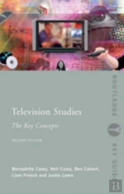 Bertrand.pt - Television Studies: The Key Concepts