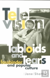 Television, Tabloids, And Tears