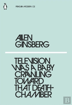 Bertrand.pt - Television Was A Baby Crawling Toward That Deathchamber