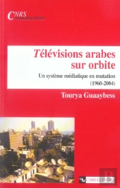 Televisions Arabes Sur Orbite