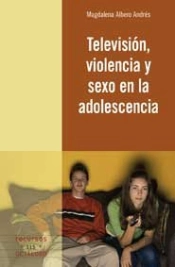 Televisiùn, Violencia Y Sexo En La Adolescencia