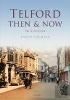 Telford Then & Now