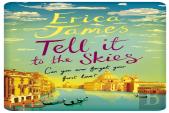 Tell It To The Skies