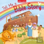Tell Me A Bible Story