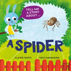 Bertrand.pt - Tell Me A Story About: A Spider