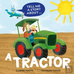 Bertrand.pt - Tell Me A Story About: A Tractor