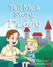 Tell Me A Story, Daddy
