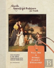 Tell Me A Story: Family Folklore