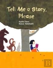 Tell Me A Story, Please