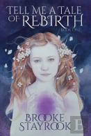 Tell Me A Tale Of Rebirth
