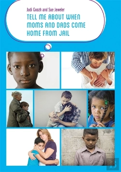 Bertrand.pt - Tell Me About When Moms And Dads Come Home From Jail