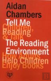 Tell Me (Children, Reading & Talk) With The Reading Environment