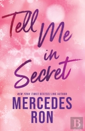 Tell Me In Secret