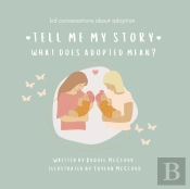 Tell Me My Story