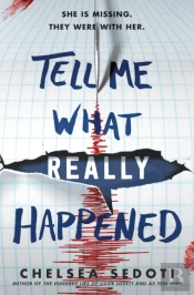 Tell Me What Really Happened
