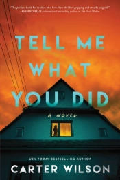 Tell Me What You Did
