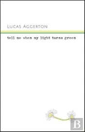 Tell Me When My Light Turns Green