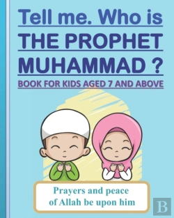 Bertrand.pt - Tell Me. Who Is The Prophet Muhammad ?