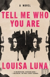 Tell Me Who You Are