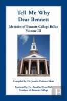 Tell Me Why Dear Bennett