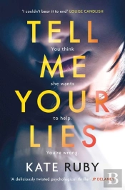 Tell Me Your Lies