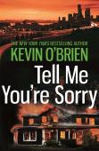 Tell Me You'Re Sorry