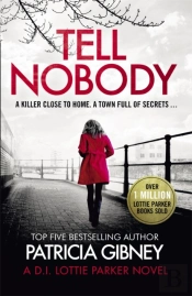 Tell Nobody