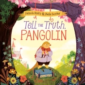 Tell The Truth, Pangolin