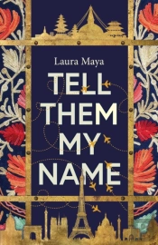Tell Them My Name