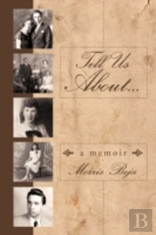 Tell Us About ... A Memoir