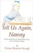 Tell Us Again, Nanny