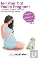 Tell Your Cat You'Re Pregnant
