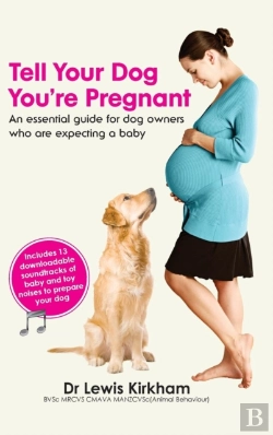 Bertrand.pt - Tell Your Dog You'Re Pregnant