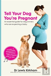 Tell Your Dog You'Re Pregnant