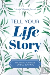Tell Your Life Story