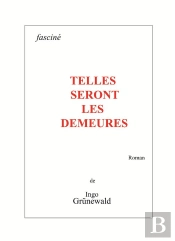 Telles Seront Les Demeures