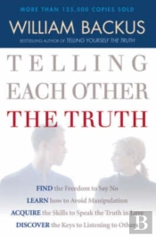 Telling Each Other The Truth