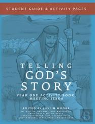 Telling God'S Story, Year One: Meeting Jesus