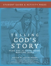 Telling God'S Story, Year One: Meeting Jesus