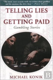 Telling Lies And Getting Paid