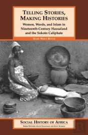 Telling Stories, Making Histories