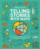 Telling Stories With Maps