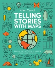 Telling Stories With Maps